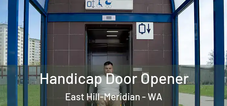  Handicap Door Opener East Hill-Meridian - WA